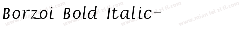 Borzoi Bold Italic字体转换